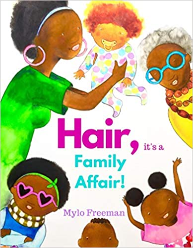 HAIR IT`S A FAMILY AFFAIR BY MYLO FREEMAN