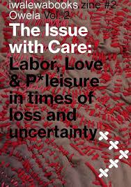 THE ISSUE WITH CARE