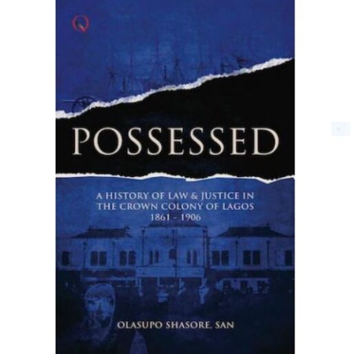POSSESSED BY OLASUPO SHASORE (HB)