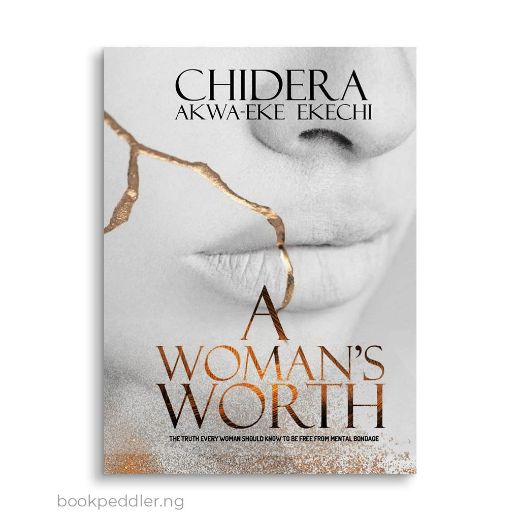 A WOMAN`S WORTH BY CHIDERA EWA
