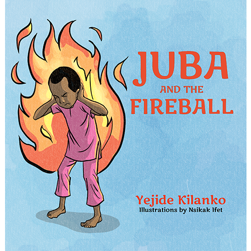 JUBA AND THE FIREBALL