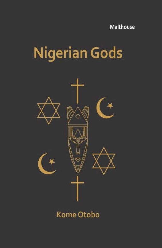 NIGERIAN GODS BY KOME OTOBO