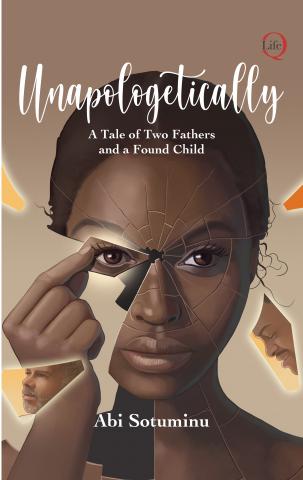 UNAPOLOGETICALLY BY ABI SOTUNMINU