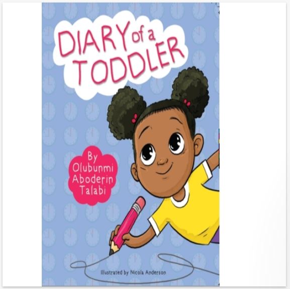 DAIRY OF A TODLER BY OLUBUNMI ABODERIN