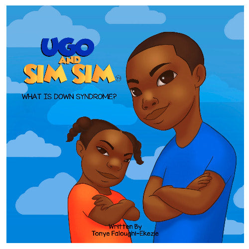 UGO AND SIM SIM. What is Down Syndrome