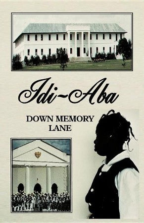 IDI-ABA. Down Memory Lane