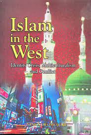 ISLAM IN THE WEST