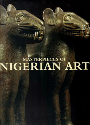 Masterpieces of Nigerian Art