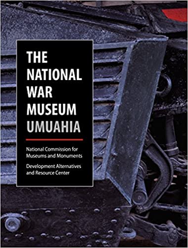 THE NATIONAL WAR MUSEUM UMUAHIA