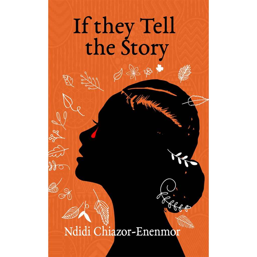 IF THEY TELL THE STORY