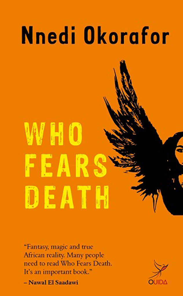 WHO FEARS DEATH BY NNEDI OKORAFOR